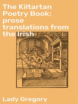 cover image of The Kiltartan Poetry Book; prose translations from the Irish